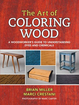 cover image of The Art of Coloring Wood
